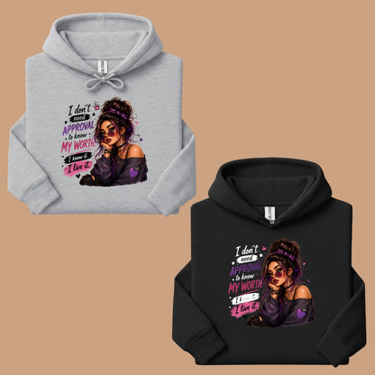 Inspirational I Don't Need Approval Know My Worth T-Shirt, Messy Bun Sunglasses Women Motivational Tee