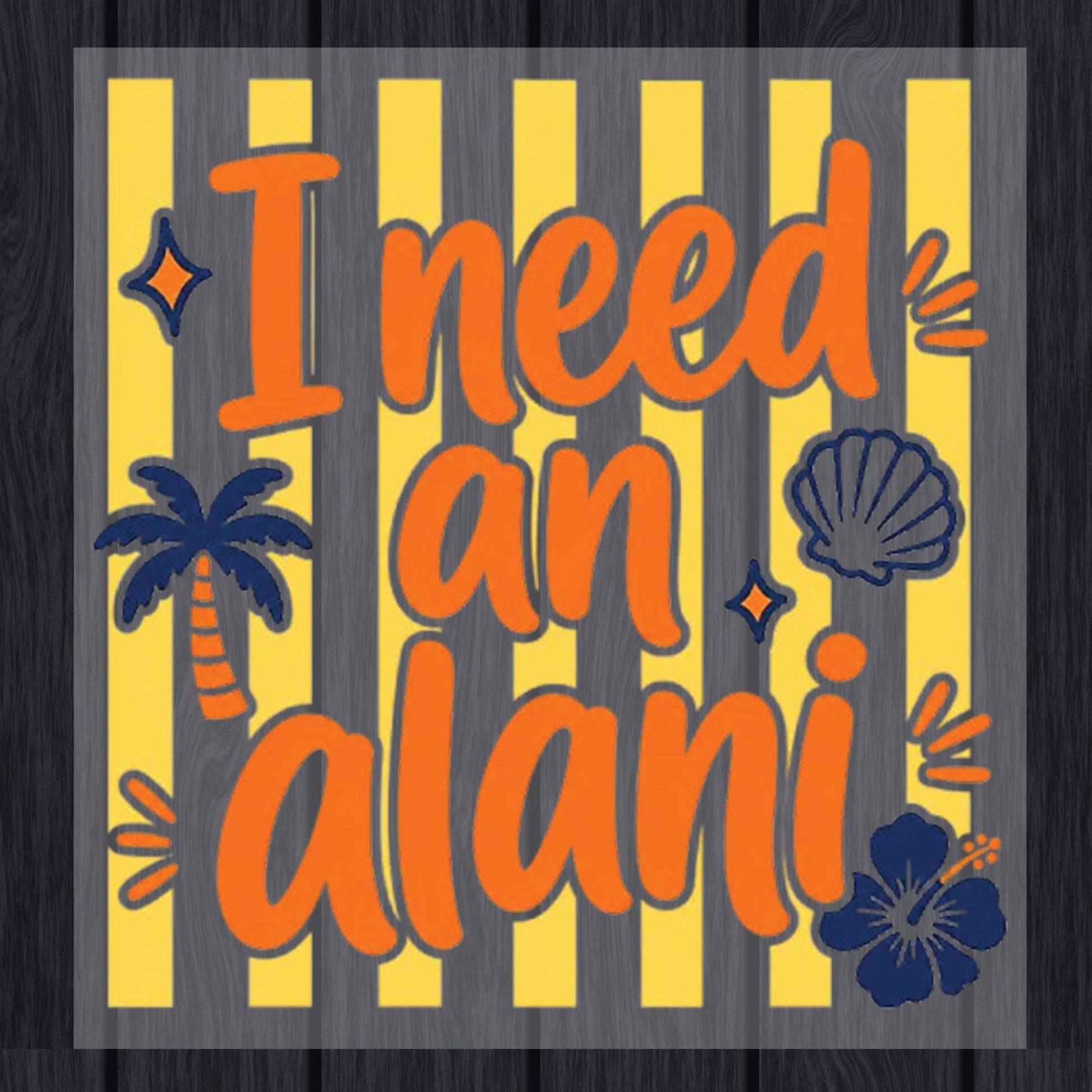 I Need An Alani Retro Summer Beach DTF Transfer Ready to Press Energy Drink UV DTF Sticker Tropical Hibiscus & Palm Tree Heat Transfer for Shirts