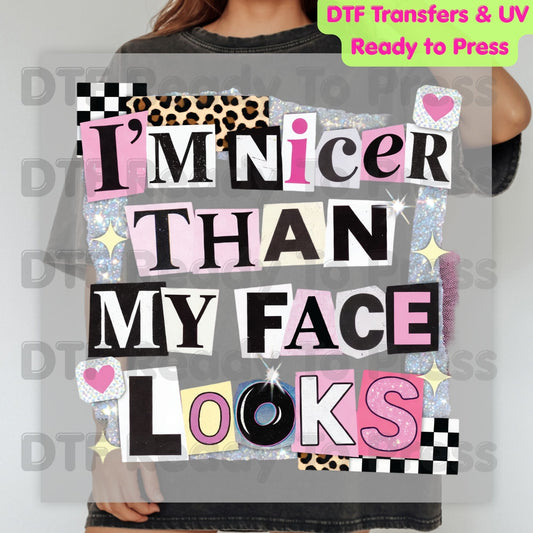 I’m Nicer Than My Face Looks DTF Transfer Ready to Press Retro Ransom Note Leopard Pink Heat Transfer For Shirts Funny Sarcastic UV Sticker Prints