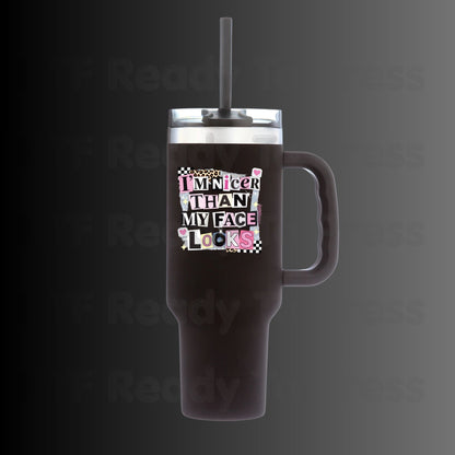 I’m Nicer Than My Face Looks DTF Transfer Ready to Press Retro Ransom Note Leopard Pink Heat Transfer For Shirts Funny Sarcastic UV Sticker Prints
