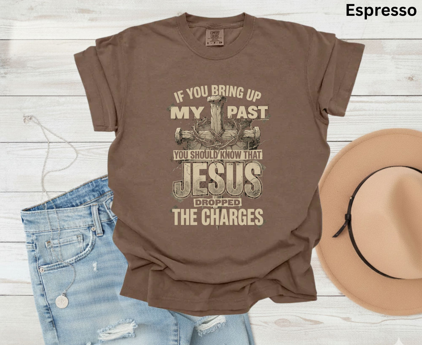 Jesus Dropped The Charges T Shirt Christian Tee Faith Cross Shirt Adult Youth Toddler Baby Religious Gift Forgiven Past Jesus Saves Shirt