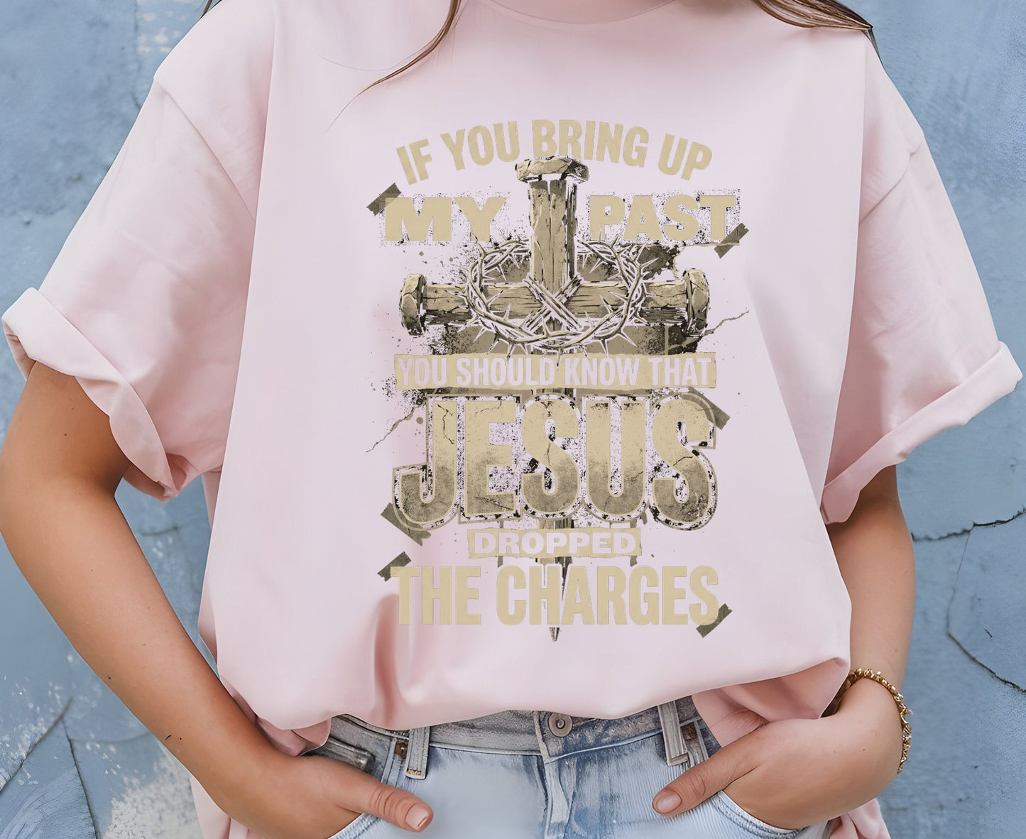 Jesus Dropped The Charges T Shirt Christian Tee Faith Cross Shirt Adult Youth Toddler Baby Religious Gift Forgiven Past Jesus Saves Shirt
