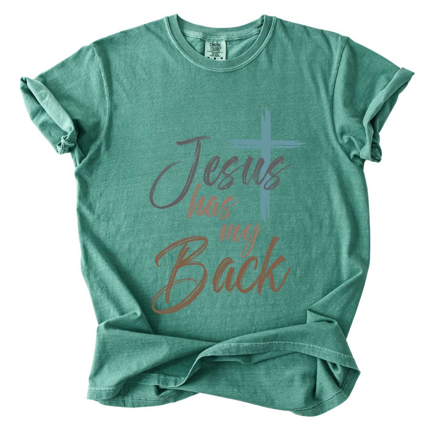 Jesus Has My Back Comfort Colors T Shirt