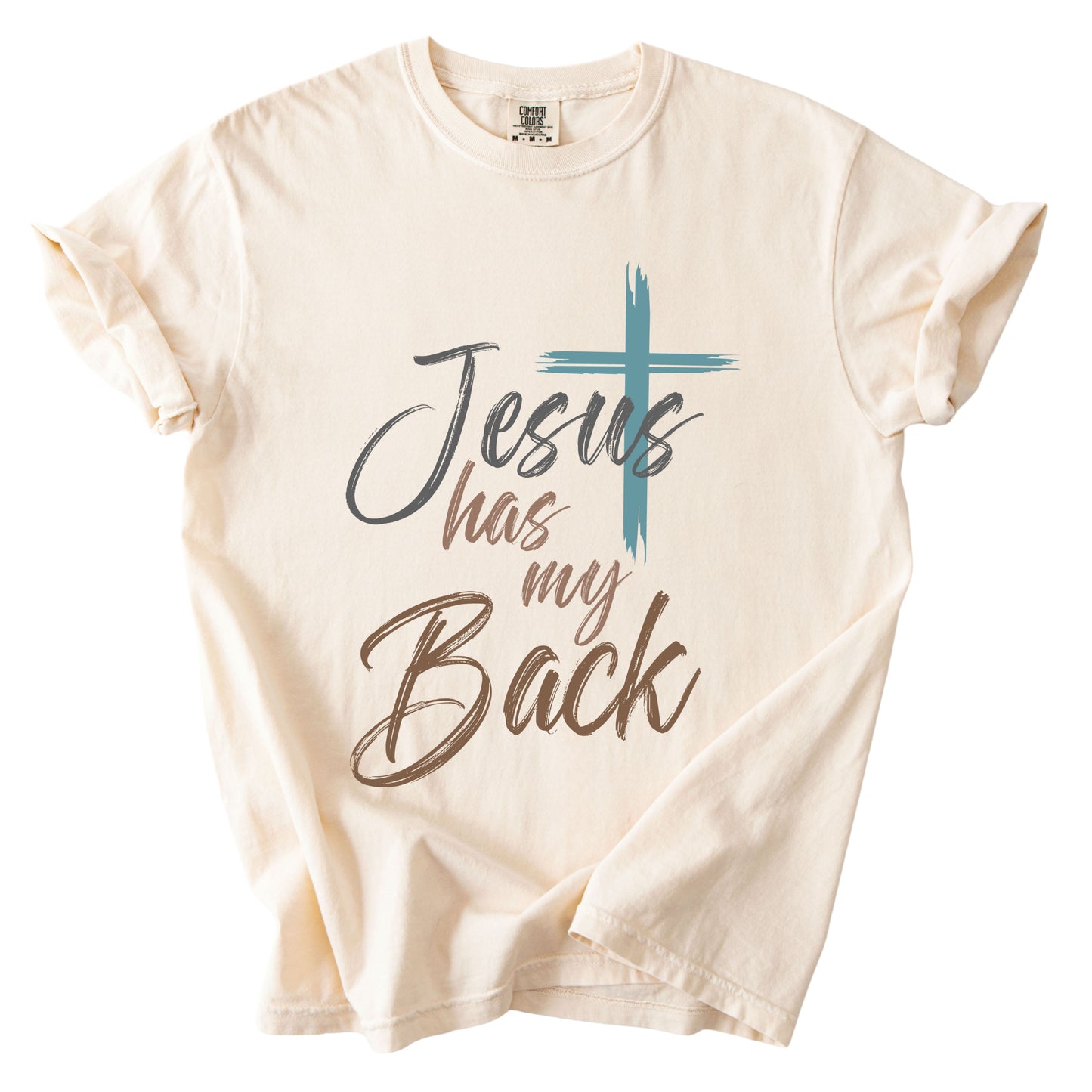 Jesus Has My Back Comfort Colors T Shirt