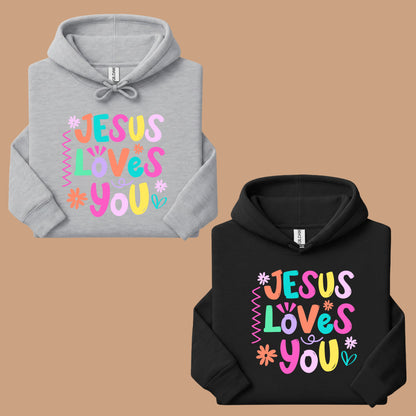 Jesus Loves You Comfort Colors T Shirts Cute Colorful Pastel Christian Tee Bright Floral Typography Sweater Religious Faith Hoodie