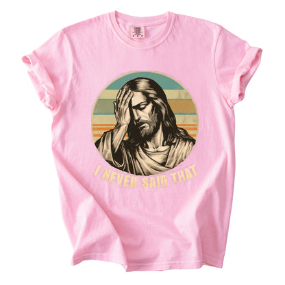 Jesus Meme Comfort Colors T Shirt