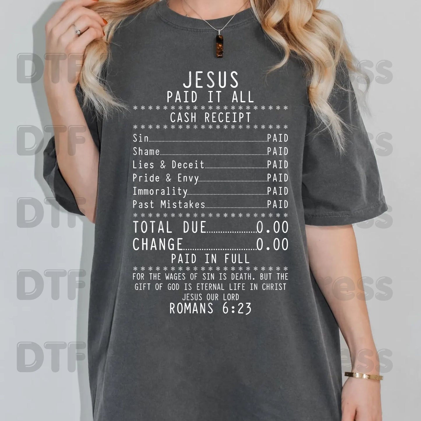 Jesus Paid It All DTF Transfer Ready to Press Christian Heat Transfer For Shirts Religious Faith UV Sticker Prints