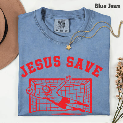 Jesus Save Comfort Colors T Shirt