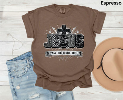 Jesus The Way The Truth The Life T Shirt Christian Cross Tee Religious Distressed Shirt Faith Gift Adult Youth Toddler Baby Church Outfit