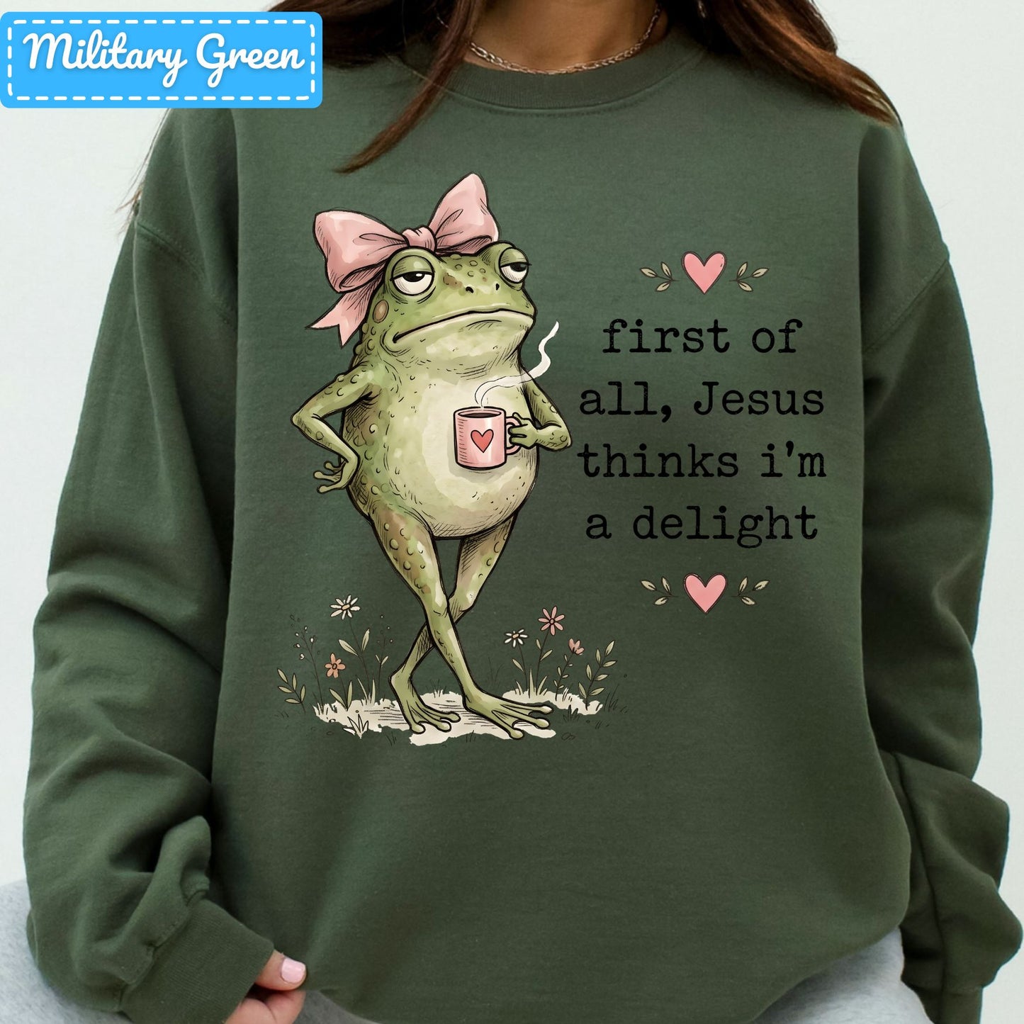 Jesus Thinks I'm a Delight Christian T-Shirt, Pink Bow Frog Sweatshirt, Coffee Tee