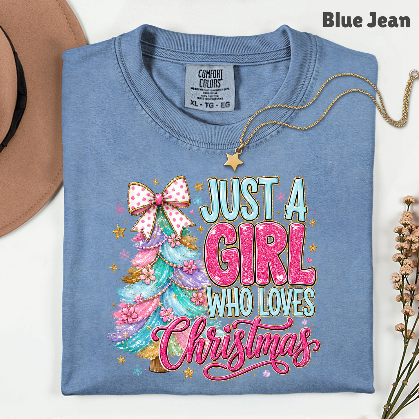 Just A Girl Who Loves Christmas Comfort Colors T Shirts Cute Colorful Christmas Tree Tee Pastel Pink Holiday Graphic Shirt Winter Hoodie