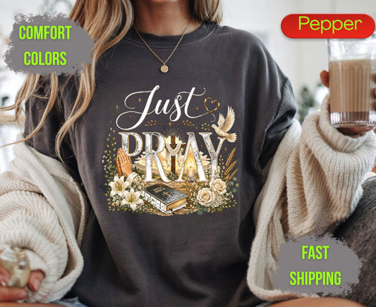 Just Pray Comfort Colors T Shirts Christian Wooden Cross Tee Cute Praying Hands Graphic Shirt Religious Easter Holy Bible Flowers Gifts