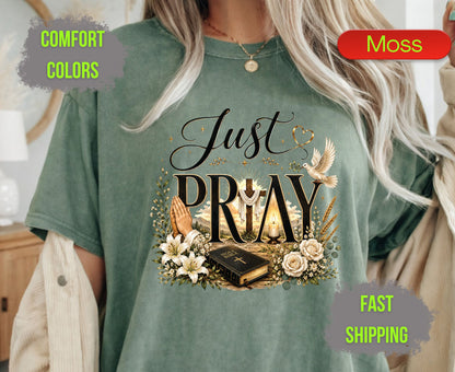 Just Pray Comfort Colors T Shirts Christian Wooden Cross Tee Cute Praying Hands Graphic Shirt Religious Easter Holy Bible Flowers Gifts