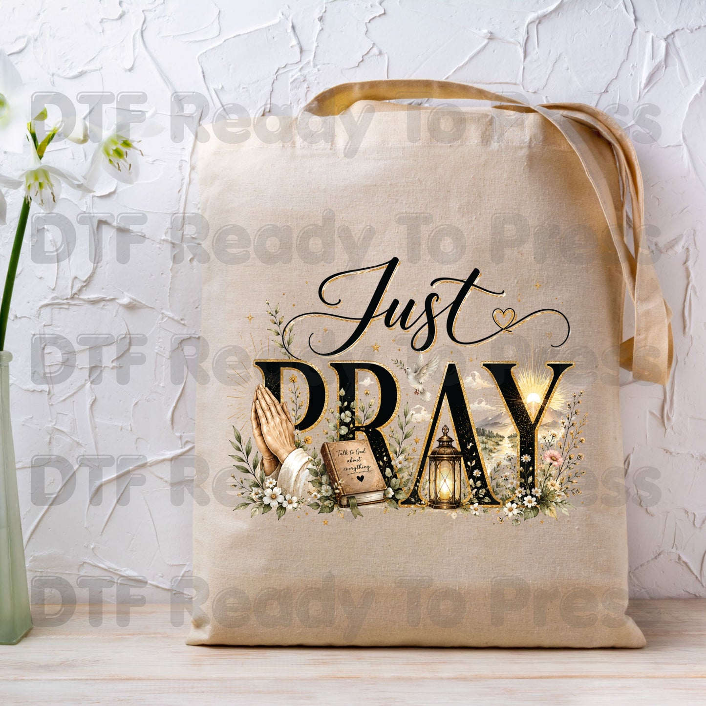 Just Pray DTF Transfer Ready to Press