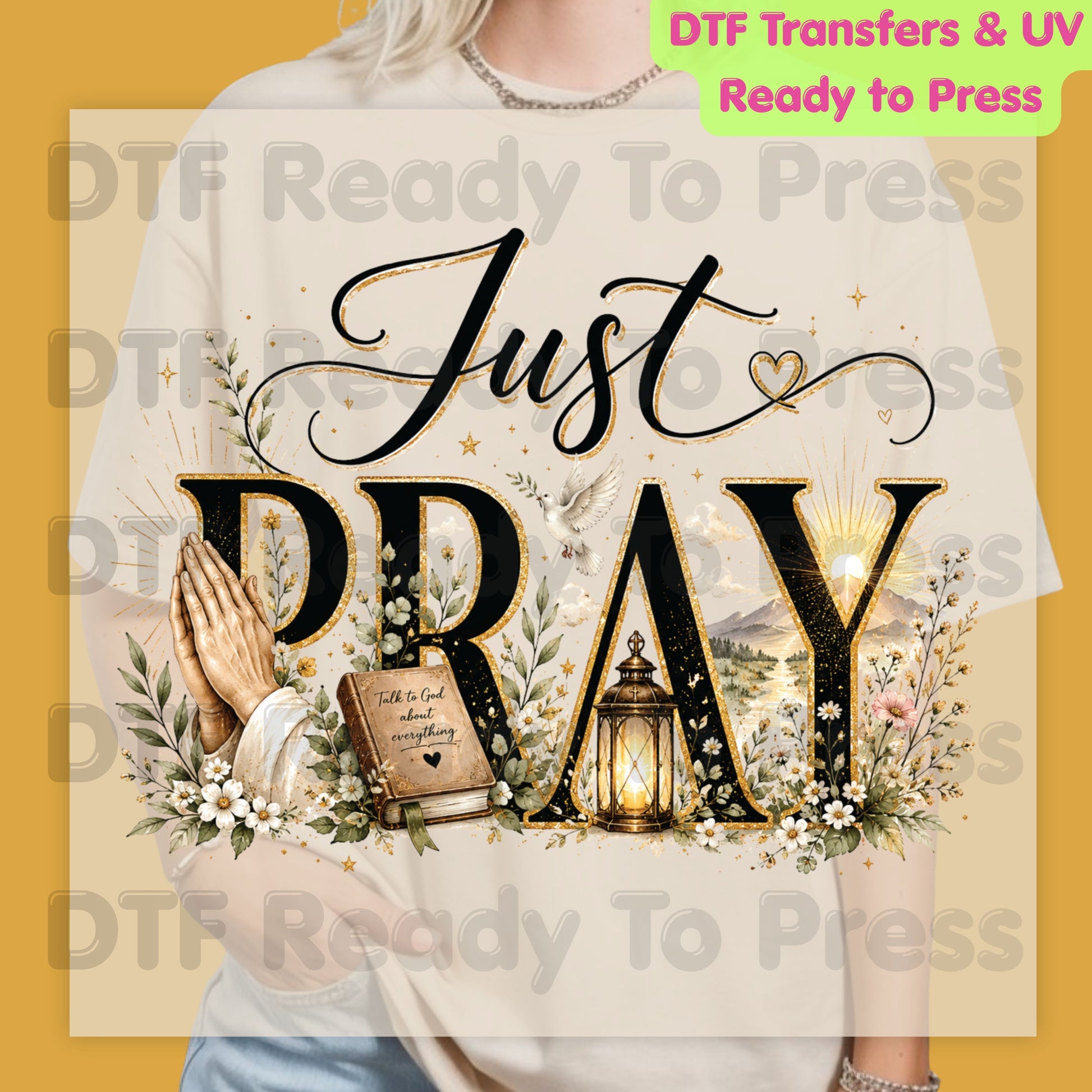 Just Pray DTF Transfer Ready to Press Christian Praying Hands UV DTF Sticker Holy Bible Lantern Floral White Daisies Religious Faith Heat Transfer for Shirts