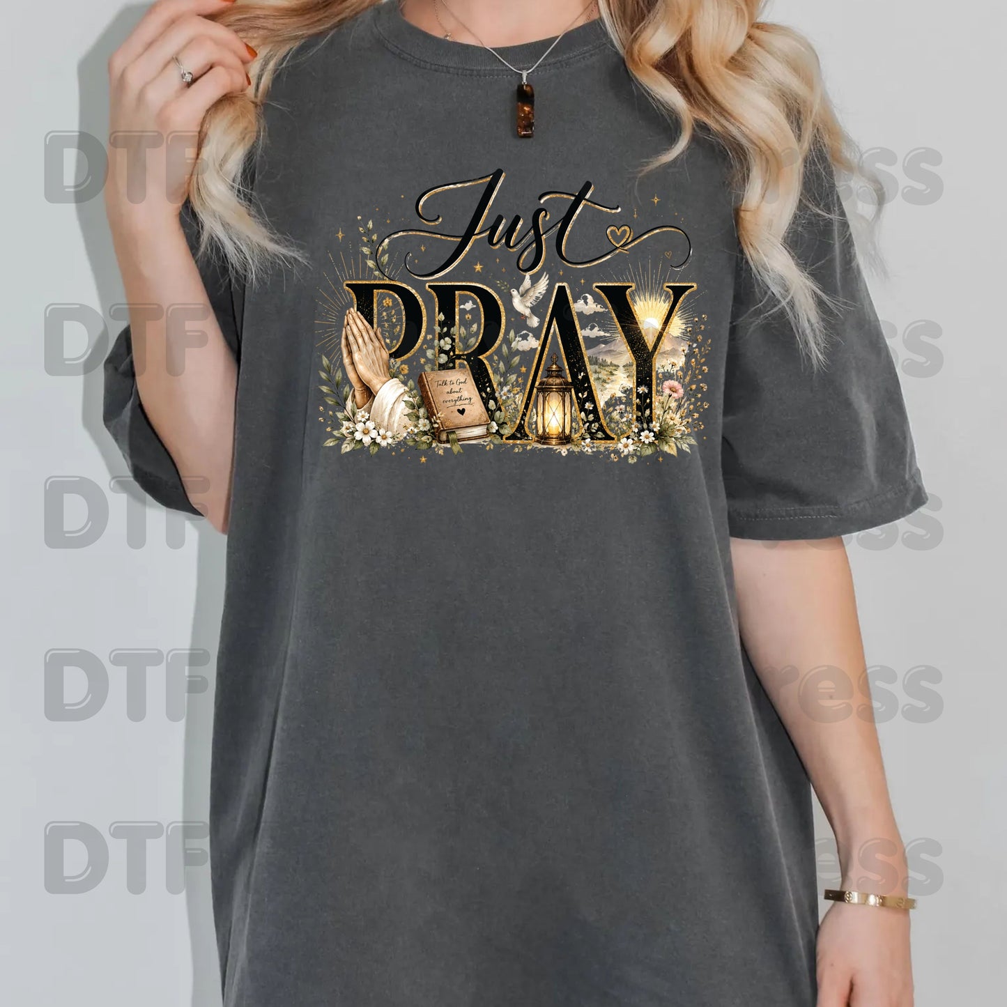 Just Pray DTF Transfer Ready to Press