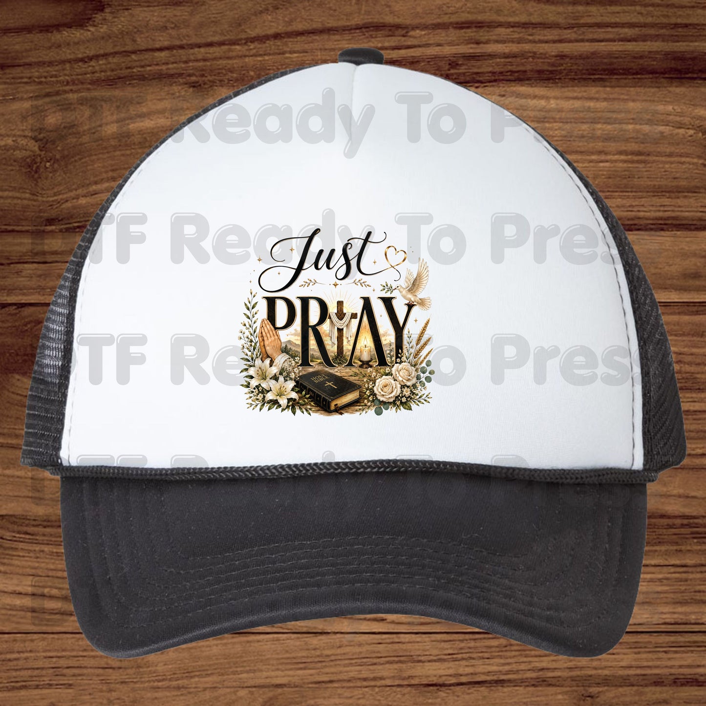 Just Pray DTF Transfer Ready to Press