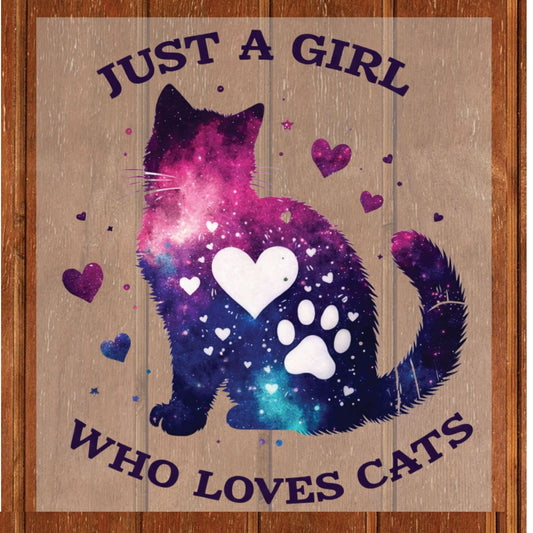 Just a Girl Who Loves Cats DTF Transfer ready to Press Cute Animal Heat Transfer for Shirts Pet Lover UV Sticker Prints Iron on Transfer