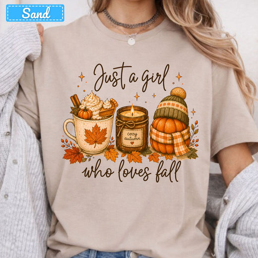 Just a Girl Who Loves Fall T-Shirt, Pumpkin Spice Latte Sweatshirt, Autumn Tee