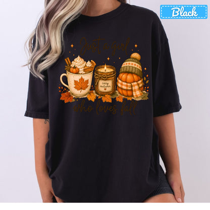 Just a Girl Who Loves Fall T-Shirt, Pumpkin Spice Latte Sweatshirt, Autumn Tee