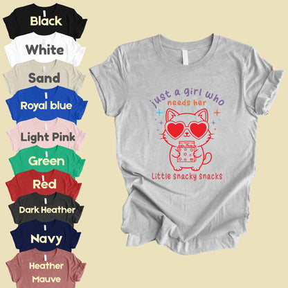 Just a Girl Who Needs Her Little Snacky Comfort Colors T Shirt