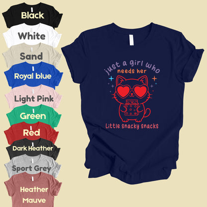 Just a Girl Who Needs Her Little Snacky Comfort Colors T Shirt