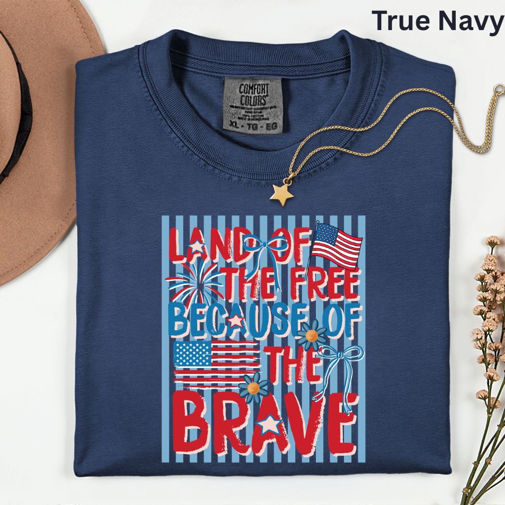 Land of the Free Because of the Brave DTF Transfer Ready to Press Comfort Colors T Shirt Coquette Bow Fireworks Heat Stickers 4th of July