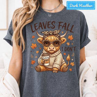 Leaves Fall I Don't Highland Cow T-Shirt, Leopard Bow Coffee Sweatshirt