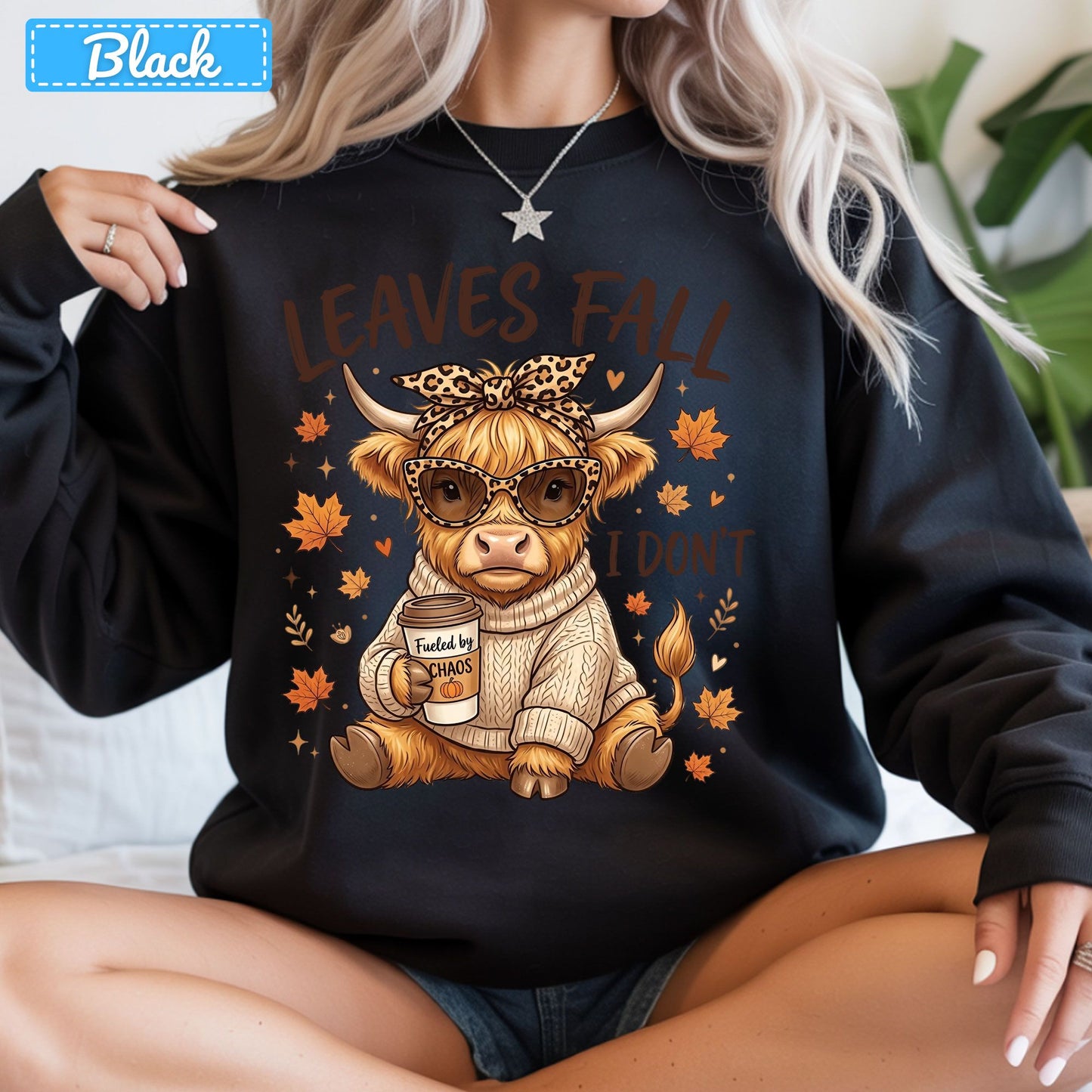 Leaves Fall I Don't Highland Cow T-Shirt, Leopard Bow Coffee Sweatshirt
