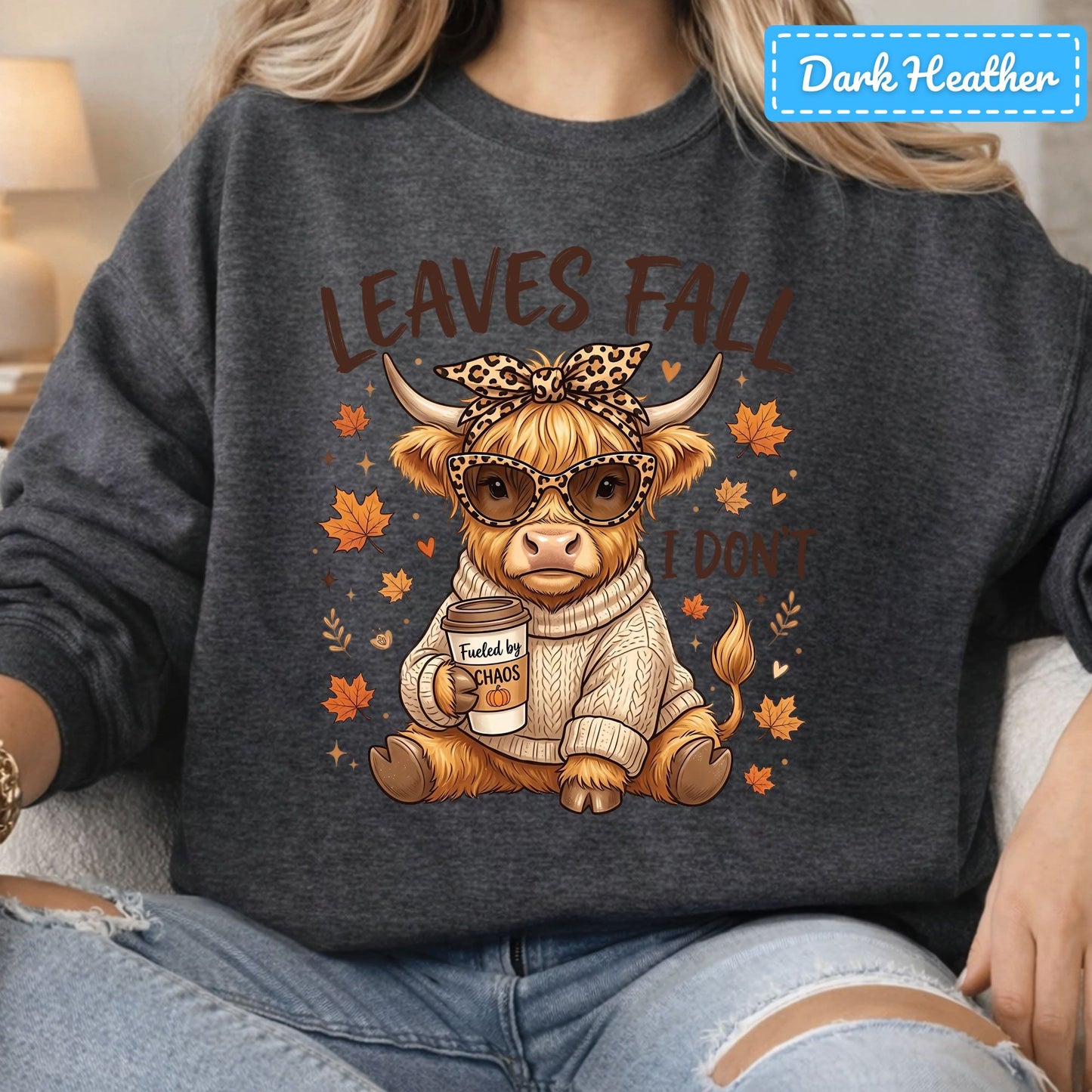 Leaves Fall I Don't Highland Cow T-Shirt, Leopard Bow Coffee Sweatshirt