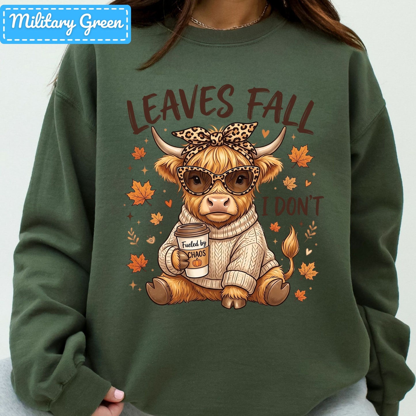 Leaves Fall I Don't Highland Cow T-Shirt, Leopard Bow Coffee Sweatshirt