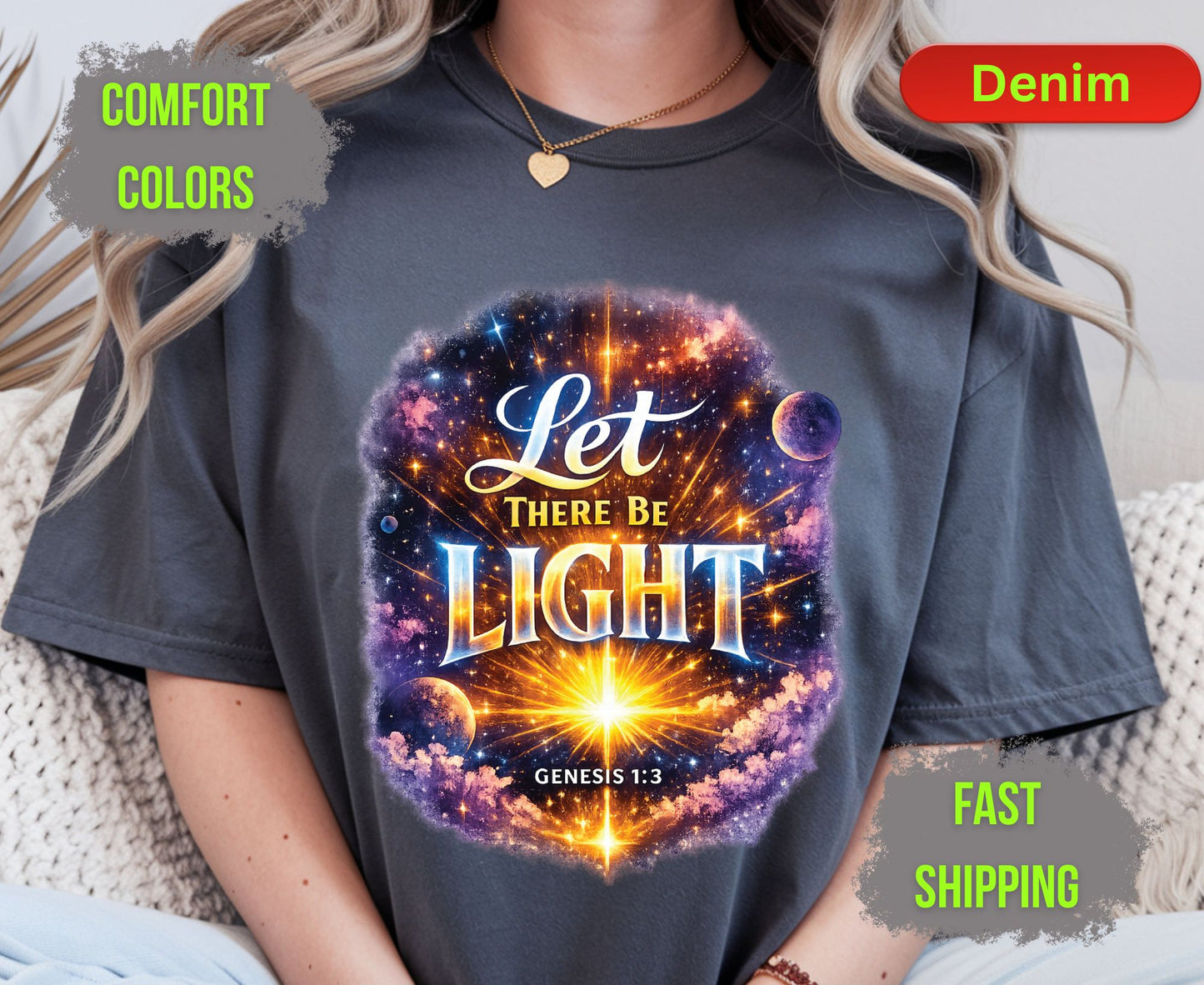 Let There Be Light Comfort Colors T Shirts Genesis 1 3 Tee Christian Galaxy Space Shirt Religious Scripture Bible Quote Creation Graphic Gifts