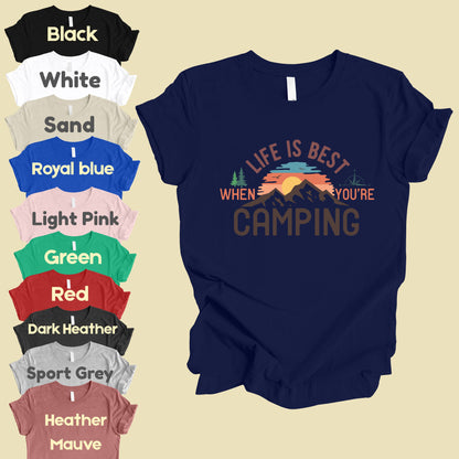 Life Is Best Camping Comfort Colors T Shirt