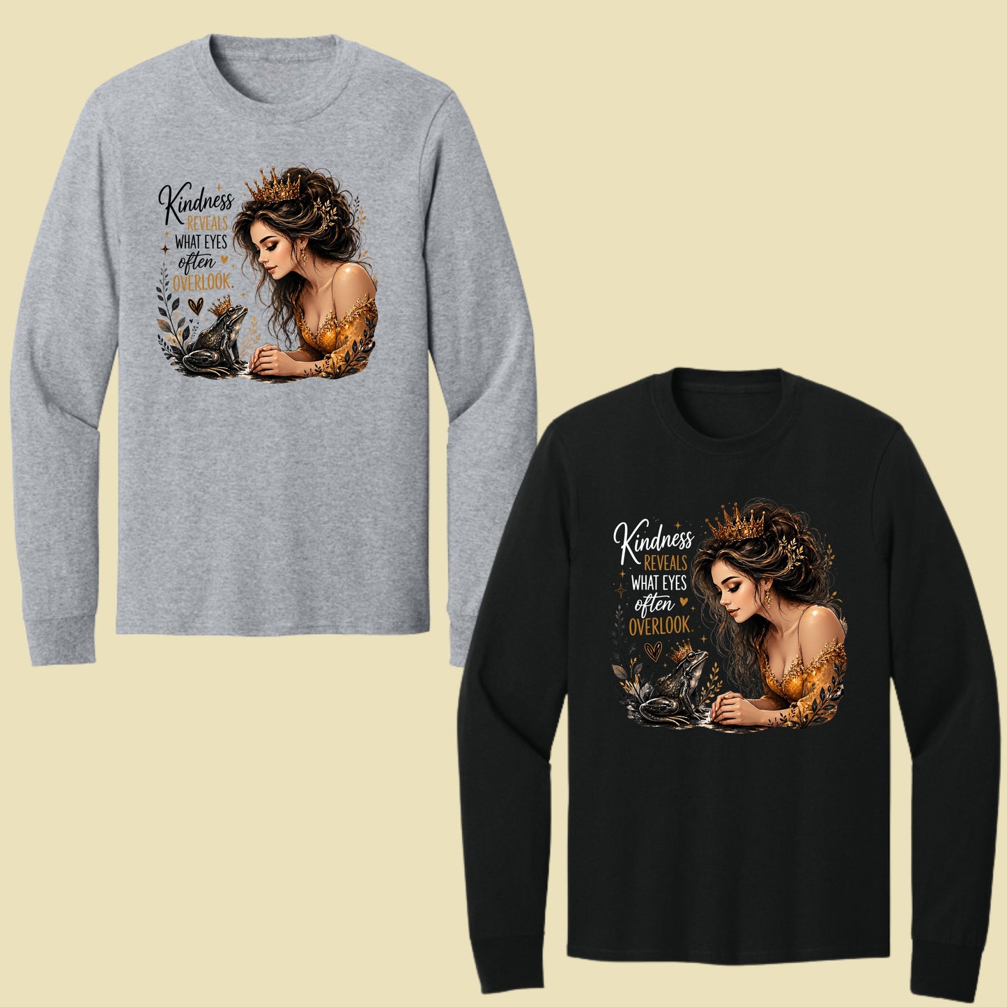 Inspirational Princess Frog Kindness Reveals Crown T-Shirt, Gold Dress Women Quote Tee