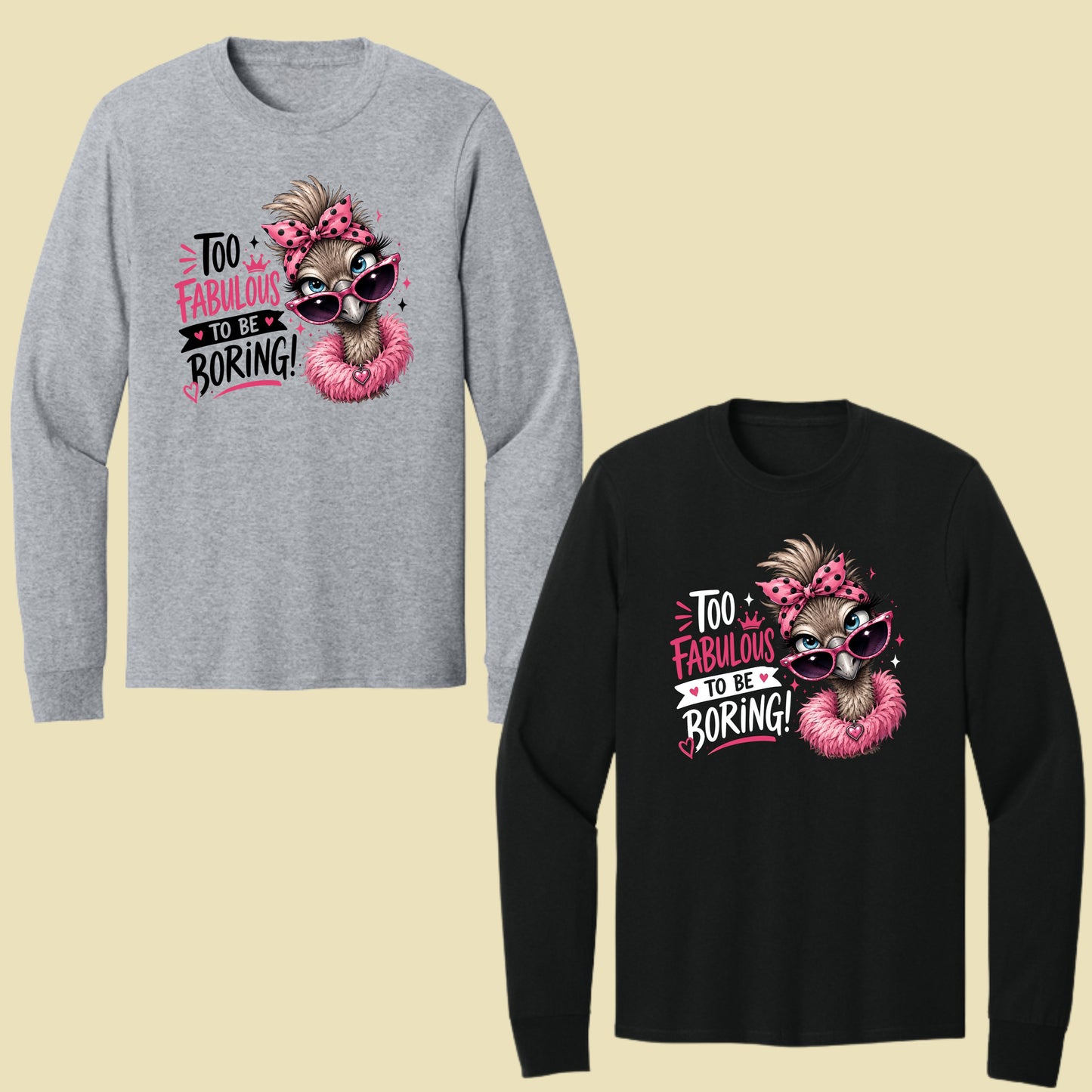Funny Ostrich Too Fabulous to Be Boring T-Shirt, Sassy Emu Pink Bow Sunglasses Feather Boa Tee