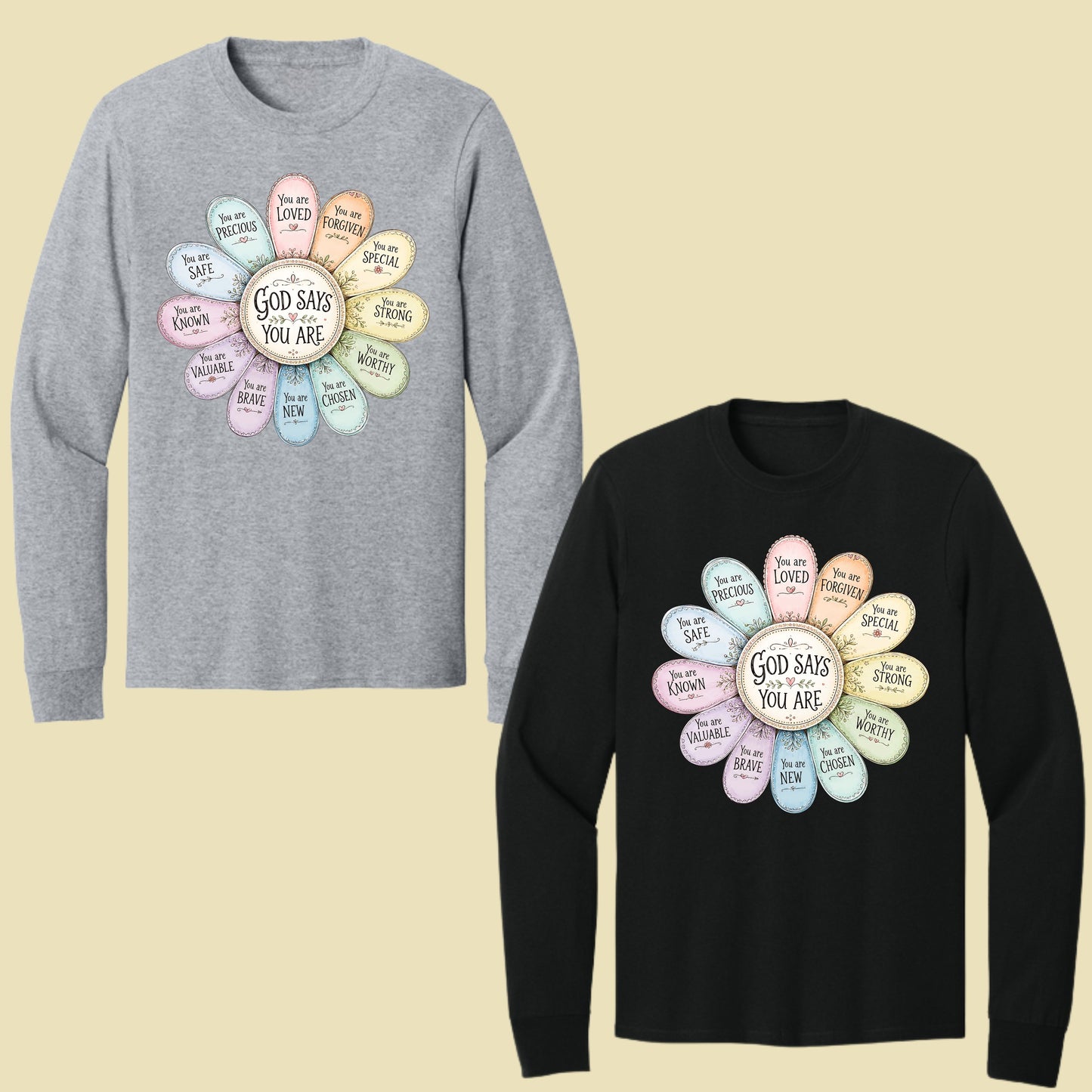 God Says You Are a Flower Christian Faith T-Shirt, Affirmation Petals Religious Quote Tee