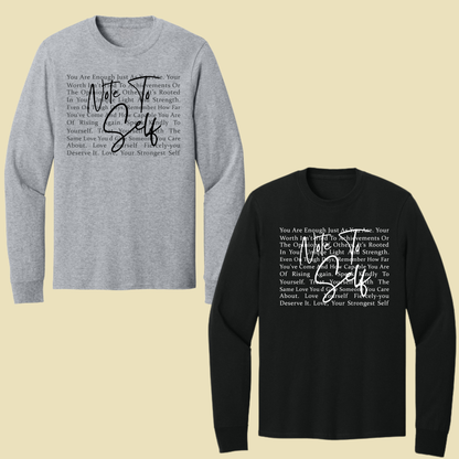 Note to Self Inspirational Self Love Quote T-Shirt, Women Motivational Tee