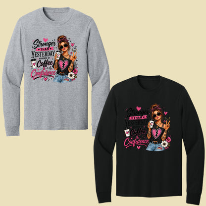 Stronger Than Yesterday Messy Bun Coffee Girl T-Shirt, Pink Hearts Inspirational Tee