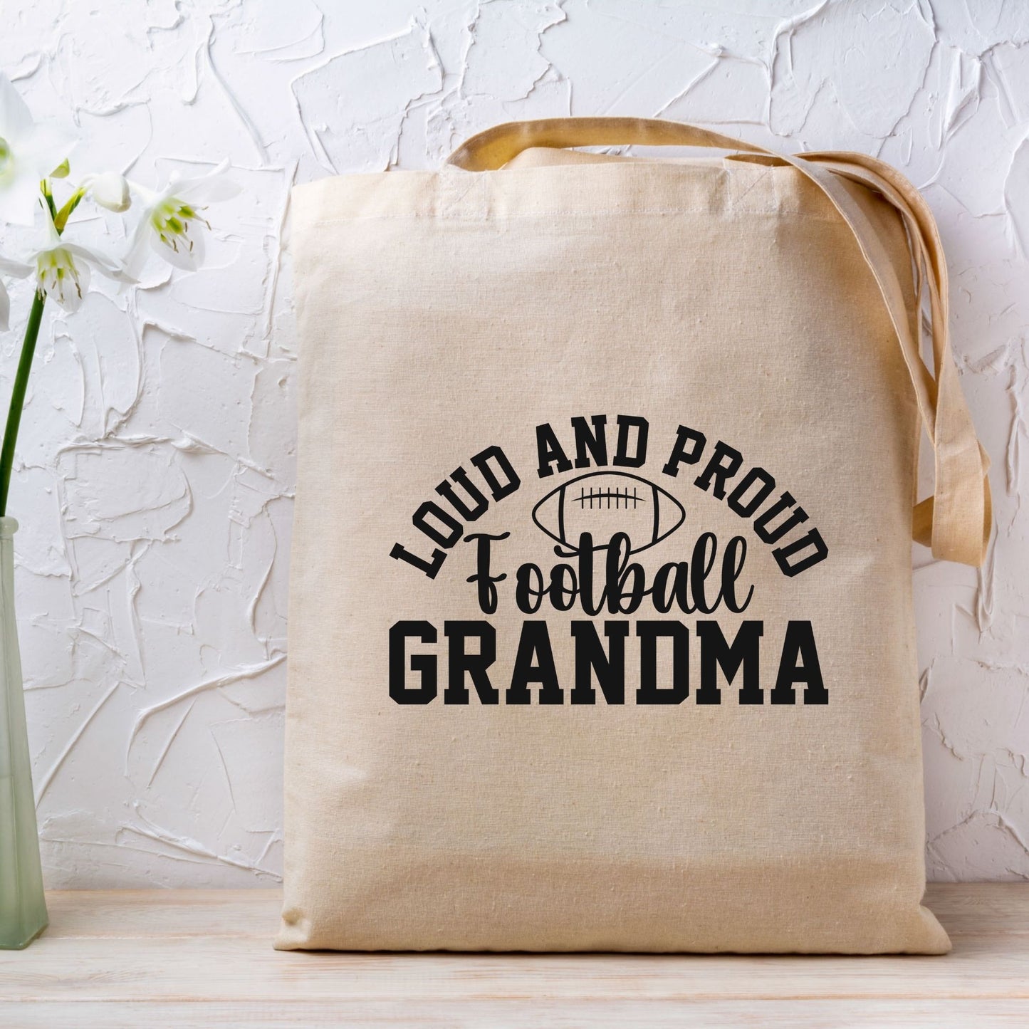Loud and Proud Football Grandma DTF Transfer