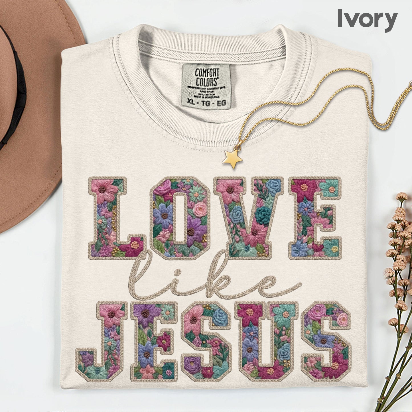 Love Like Jesus Comfort Colors T Shirt