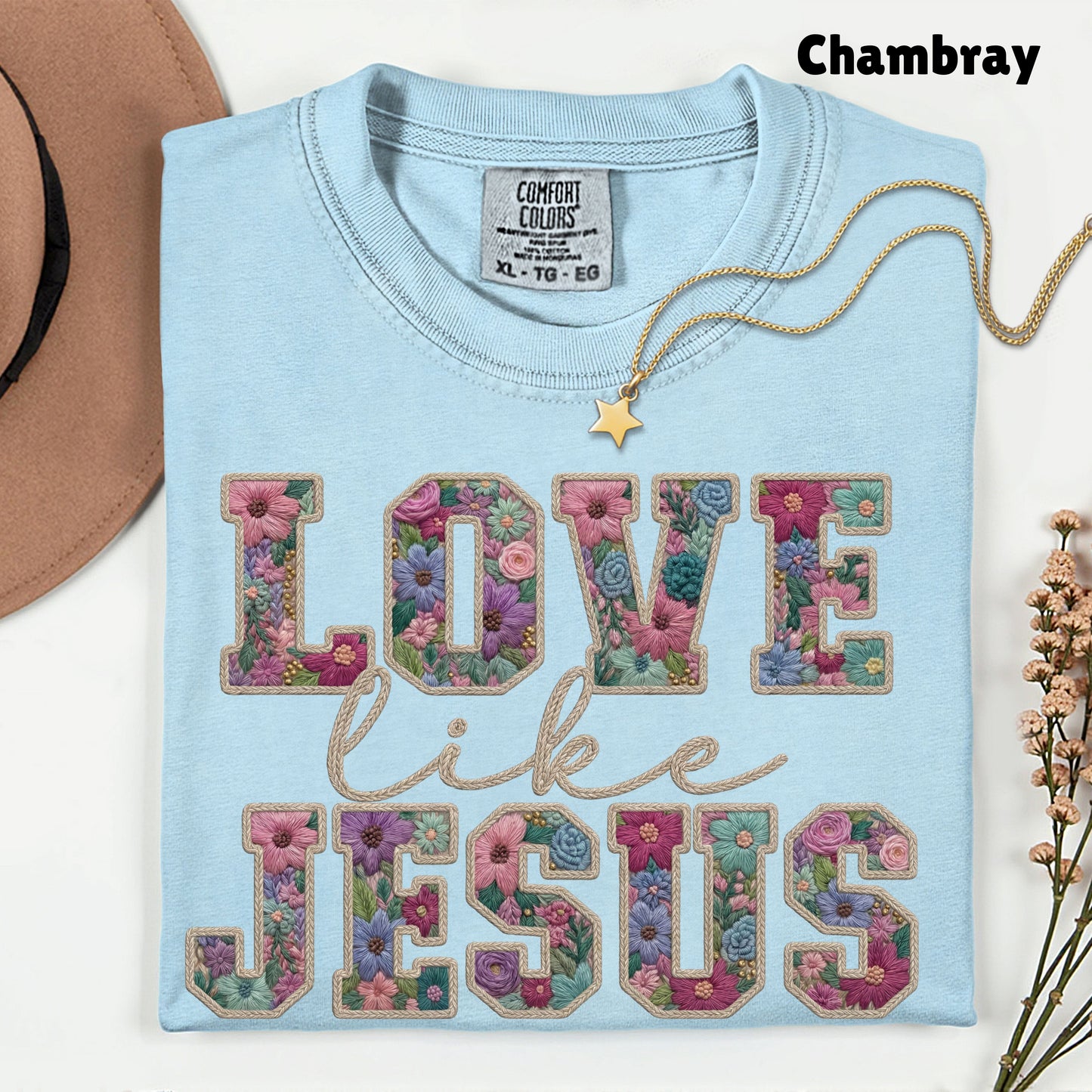 Love Like Jesus Comfort Colors T Shirt