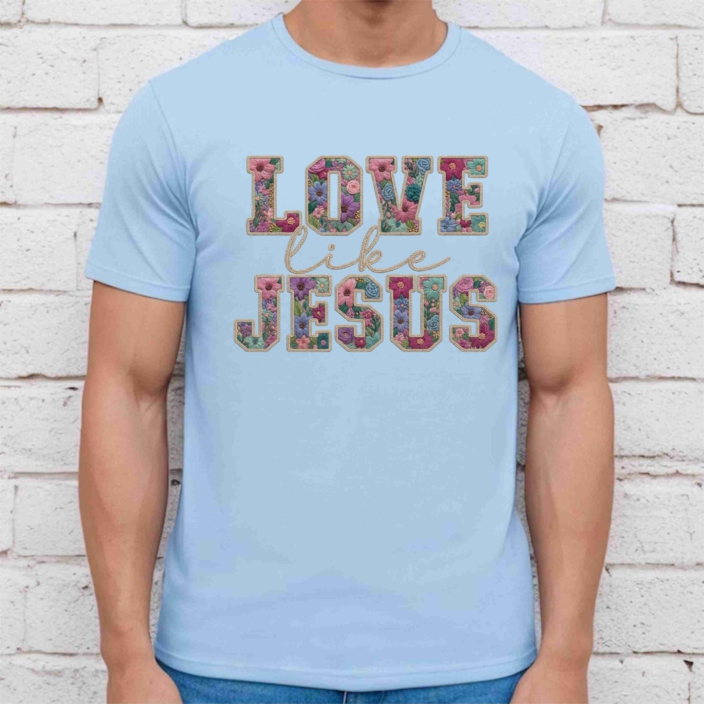 Love Like Jesus DTF Transfer