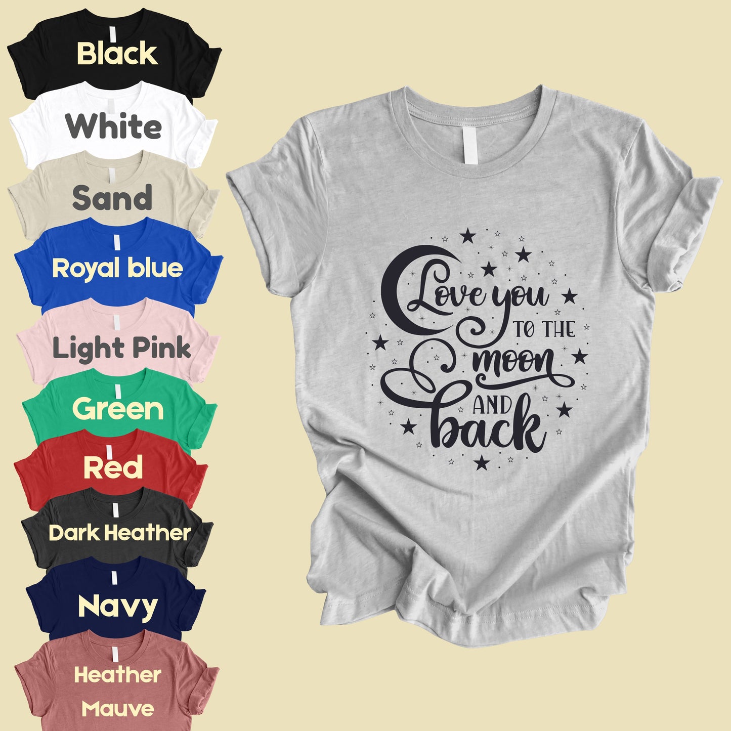 Love You To The Moon And Back Comfort Colors T Shirt