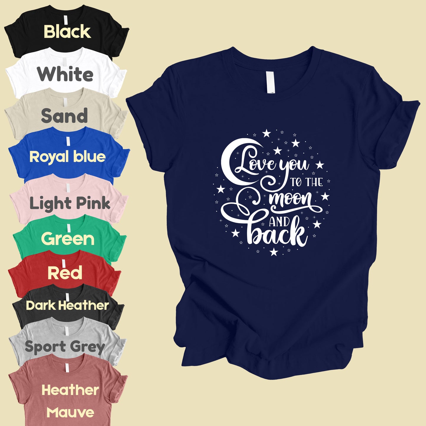 Love You To The Moon And Back Comfort Colors T Shirt