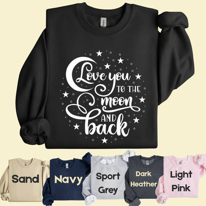 Love You To The Moon And Back Comfort Colors T Shirt