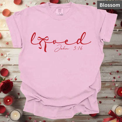 Loved Shirts John 3:16 Christian Valentine & Easter Tee, Comfort Colors Jesus T-Shirt, Bible Verse Gift for Her, Religious Sweatshirt for Mom & Sister, Bella Canvas Faith Apparel
