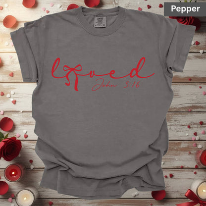 Loved Shirts John 3:16 Christian Valentine & Easter Tee, Comfort Colors Jesus T-Shirt, Bible Verse Gift for Her, Religious Sweatshirt for Mom & Sister, Bella Canvas Faith Apparel