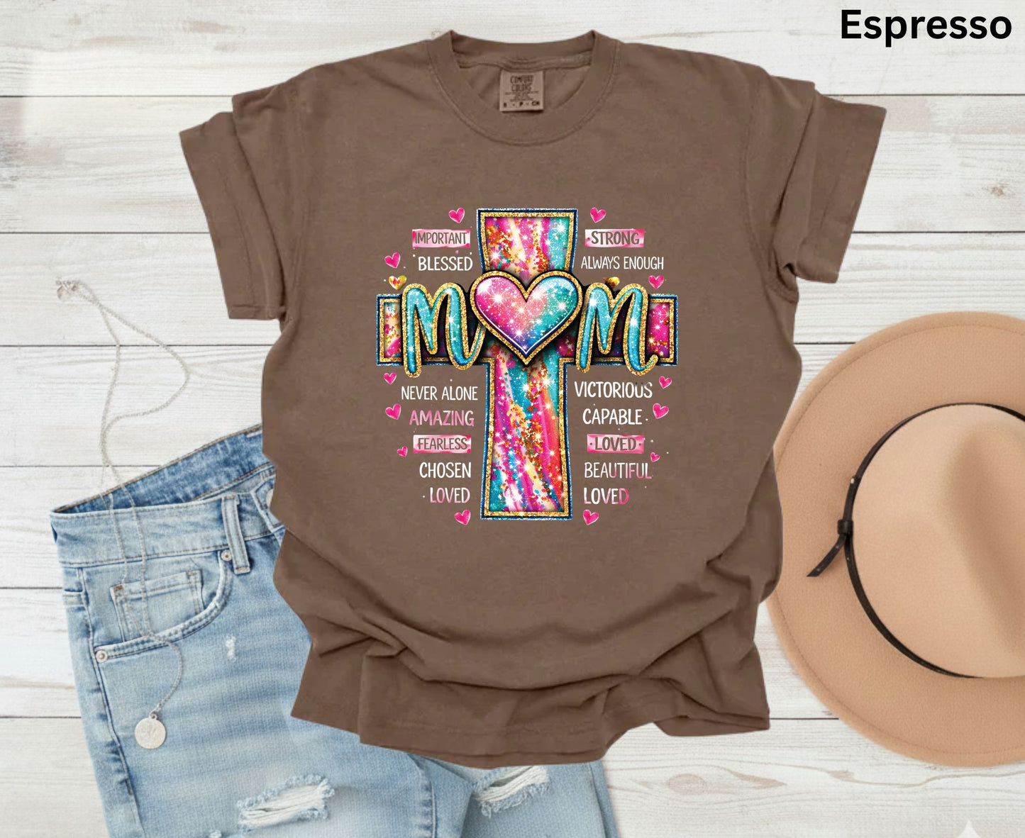 Mom Glitter Cross T Shirt Christian Motherhood Tee Religious Mom Gift Amazing Fearless Loved Shirt Faith Adult Youth Toddler Baby Church Outfit