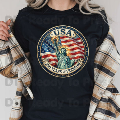 USA 250 Years of Freedom DTF Transfer Ready to Press Statue of Liberty Patriotic Anniversary Heat Transfer for Shirts 1776-2026 UV Sticker