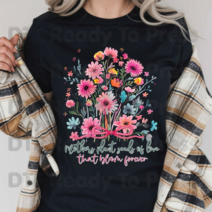 Mothers Plant Seeds of Love DTF Transfer Ready to Press Bloom Forever Floral Watercolor Heat Transfer For Shirts Mother's Day UV Sticker Prints